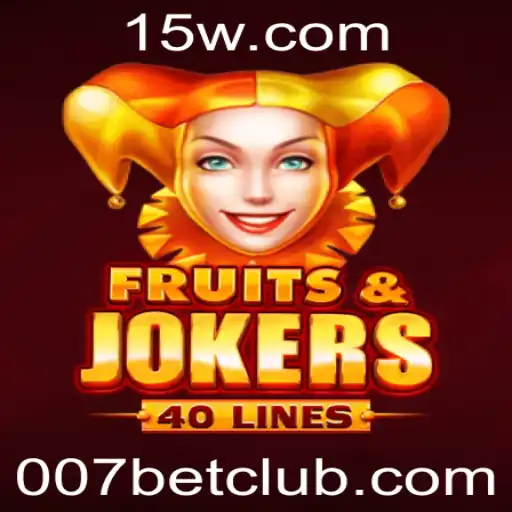 Explorando o Mundo Emocionante de FruitsAndJokers40 no 007bet