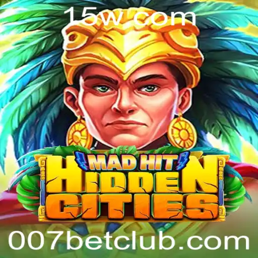 Explorando o Mundo de MadHitHiddenCities e a Inovação do 007bet nos Jogos Digitais